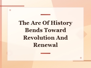 Inspiring Quotes and Sentences From the World's Greatest Political Revolutions